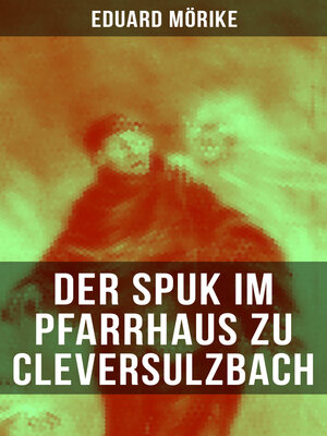 cover image of Der Spuk im Pfarrhaus zu Cleversulzbach